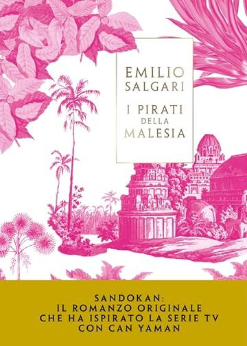 Sandokan. I pirati della Malesia Sandokan. I pirati della Malesia